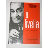' A Livella. Poesie napoletane Totò Fausto Fiorentino Editrice 1989 H40