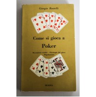 ♥ COME SI GIOCA A POKER Giorgio Rastelli Mursia 1965 Y29