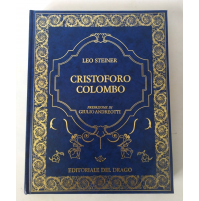 ♥ CRISTOFORO COLOMBO Leo Steiner Giulio Andreotti Editoriale Del Drago 1992 P09