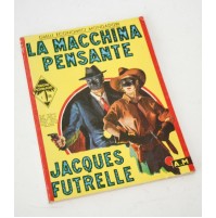 ♥ LA MACCHINA PENSANTE Jacques Futrelle Gialli Economici Mondadori 1988 L35