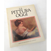 ♥ LA PITTURA OGGI Istituto Geografico De Agostini 1984 P20