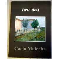 ♥ MALERBA CARLO - OPERE SCELTE - LIBRO ARTE 2002 HB