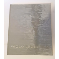 ♥ PAOLO LEONARDO Galleria Alessandro Bagnai Siena Alberto Fiz 2001 Libro Arte
