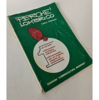 ♥ PERCHè LOMBRICO Carlo Ferruzzi Prima Edizione 1983 Lombricoltura Moderna SM54