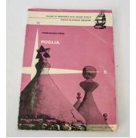 ♥ PUGLIA Ferdinando Pozzi Loescher Torino Collana Monografie regioni Italia S04