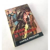 ♥ STORIA DI SELVAGGIA Carola Prosperi Edizioni Paoline 1969 S41
