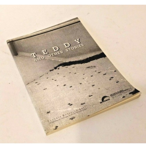 ♥ TEDDY AND OTHER STORIES In Arco 1993 Luca Beatrice Cristiana Perrella Lib Arte