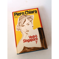 ♥ VEDRò SINGAPORE? Piero Chiara Mondadori 1981 1à ed Guttuso B23