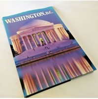 ♥ WASHINGTON, D.C. text by Bill Harris Arch Cape Press New York 1989 C10
