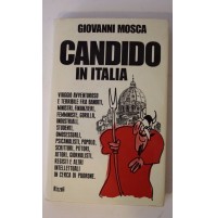 CANDIDO IN ITALIA Giovanni Mosca 1976 Prima Edizione Rizzoli Y89