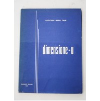 DIMENSIONE-U UOMO Salvatore Mario Trani Grandolfo Editore Bari 1979 H04