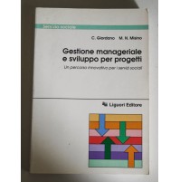 GESTIONE MANAGERIALE E SVILUPPO PER PROGETTI Giordano Misino Liguori Editore m54
