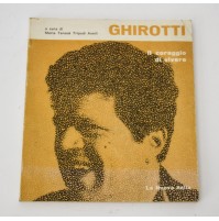 Gigi Ghirotti IL CORAGGIO DI VIVERE La Nuova Italia 1978 X09