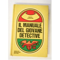 IL MANUALE DEL GIOVANE DETECTIVE Mario Nardone Mondadori 1975 H24
