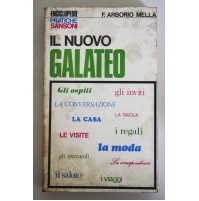 IL NUOVO GALATEO F. Arborio Mella Enciclopedie pratiche Sansoni 1968 B46