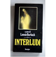 INTERLUDI Lonnie Barbach Sonzogno prima Edizione 1987 Y13