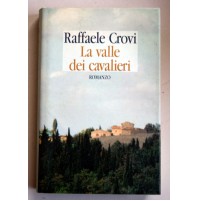 LA VALLE DEI CAVALIERI Raffaele Crovi CDE Y81