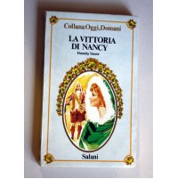 LA VITTORIA DI NANCY Dorothy Moore Collana Oggi, Domani Salani 18 1981 Y95
