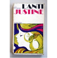 L'ANTI JUSTINE Restid De La Bretonne Dellavalle Editore 1970 C83