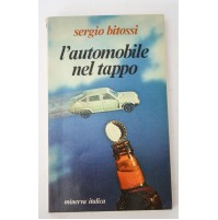 L'AUTOMOBILE NEL TAPPO Sergio Bitossi Minerva Italica 1978 P03