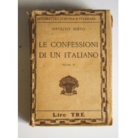 LE CONFESSIONI DI UN ITALIANO Volume II Ippolito Nievo 1931 Vallecchi Y91