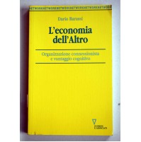 L'ECONOMIA DELL'ALTRO Organizzazione connessionista... Dario Barassi 1998 C64 M1
