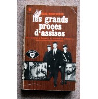 LES GRANDS PROCES D'ASSISES Marcel Montarron 1967  A36