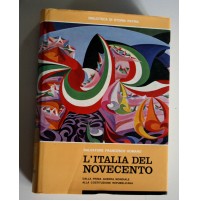 L'ITALIA DEL NOVECENTO volume 2 Salvatore Francesco Romano Storia Patria T72