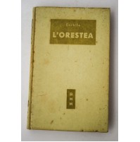 L'ORESTEA Eschilo BMM Mondadori 1951 prima edizione L36