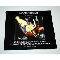 MARK KOSTABI The only Show on Earth by Gary Indiana LIBRO 2005