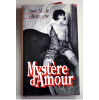 MYSTERE D'AMOUR Anne-Marie Villefranche Edizione Club 1992 S40