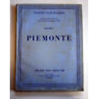 TOURING CLUB ITALIANO ATTRAVERSO L'ITALIA PIEMONTE VOLUME I ANNO 1930